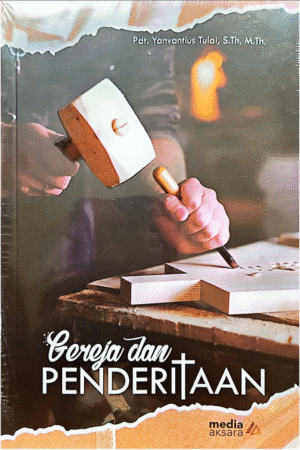 GEREJA DAN PENDERITAAN