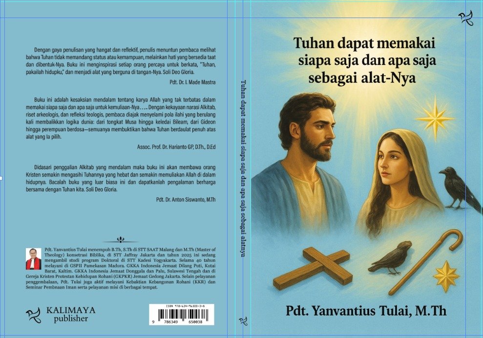 Tuhan Dapat Memakai Siapa Saja dan Apa Saja sebagai Alat-Nya